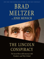 The Lincoln Conspiracy by Meltzer, Brad